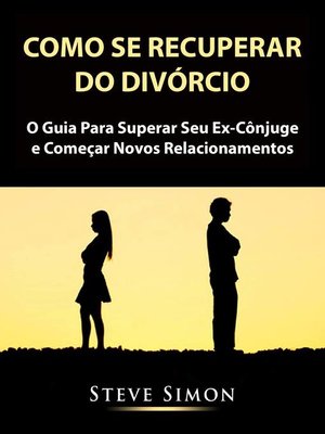 cover image of Como Se Recuperar do Divórcio